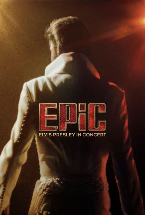 Epic: Elvis Presley in Concert